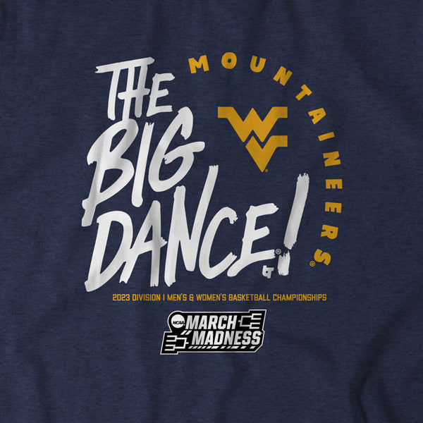 West Virginia: The Big Dance