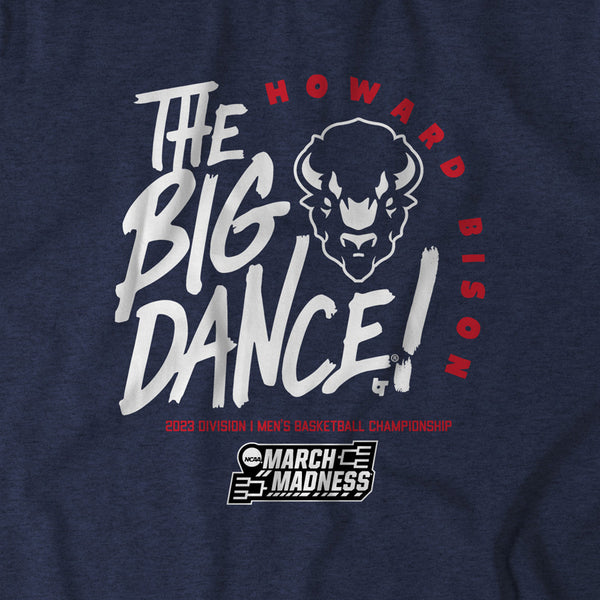 Howard: The Big Dance