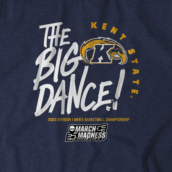 Kent State: The Big Dance