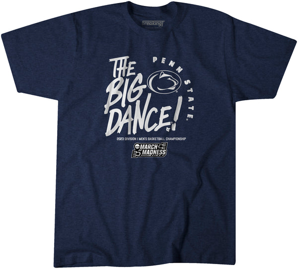 Penn State: The Big Dance