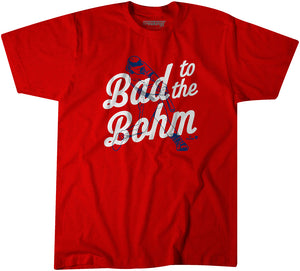 Alec Bohm: Bad to the Bohm Shirt, Philly - MLBPA Licensed - BreakingT