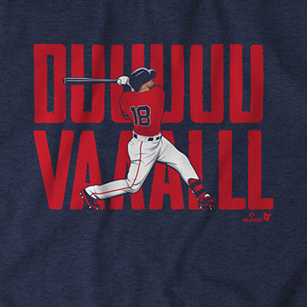 Adam Duvall: Duuuuuvvvaaalll Shirt, Boston - MLBPA Licensed -BreakingT