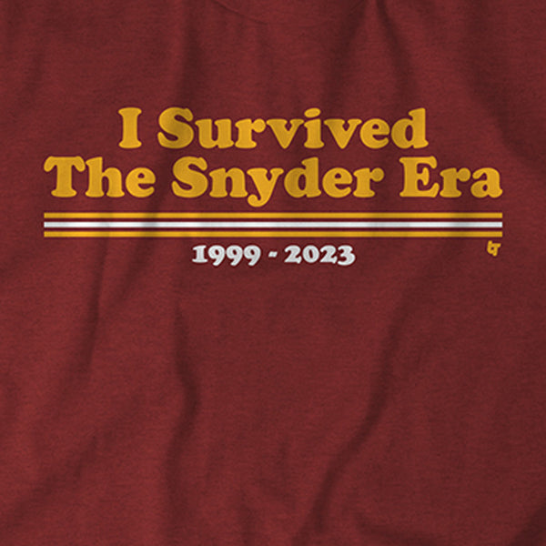 I Survived the Snyder Era T-Shirt | Washington Pro Football