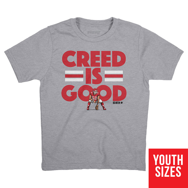 Creed Humphrey: Creed is Good