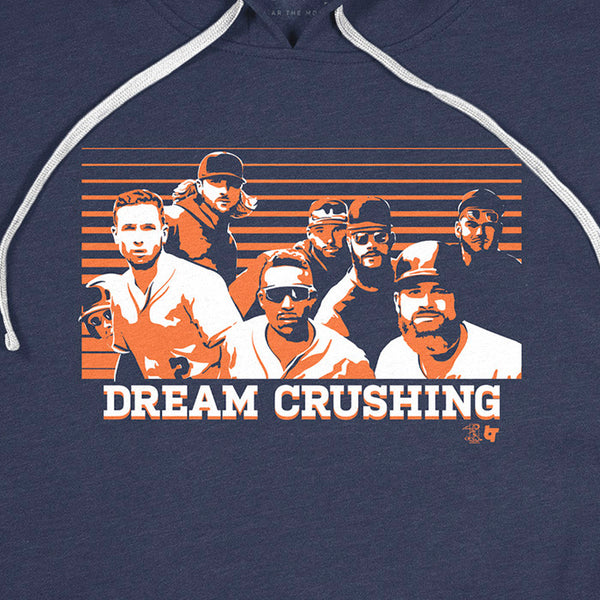 Dream Crushing HOODIE