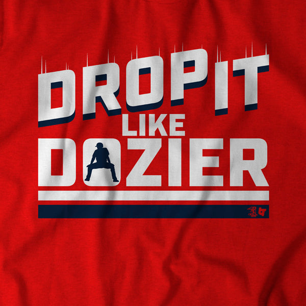 Drop It Like Dozier