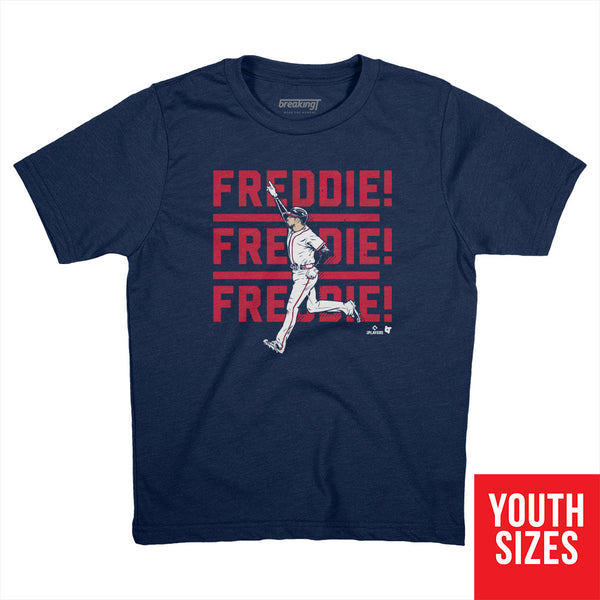 Freddie Freeman: Freddie! Freddie! Freddie!