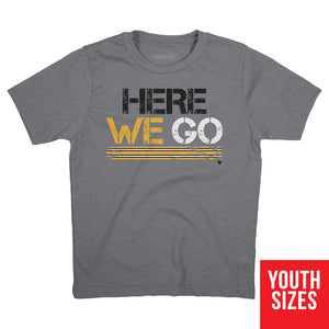 Here We Go Pittsburgh T-Shirt | Pittsburgh Pro Football