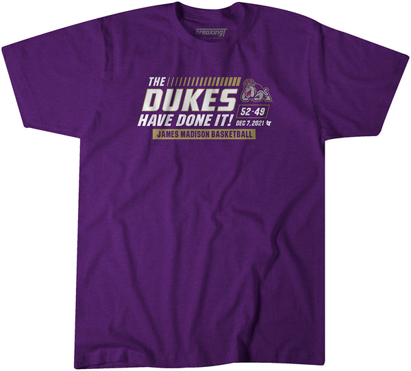 JMU: The Dukes Have Done It!