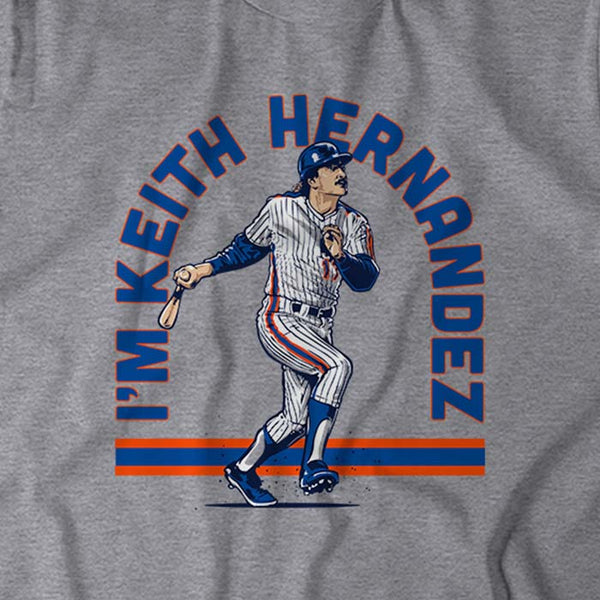 I'm Keith Hernandez