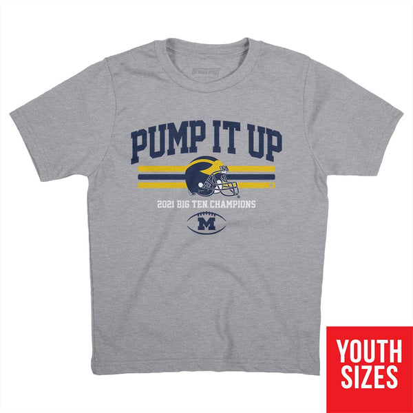 Michigan: Pump It Up B1G Champs