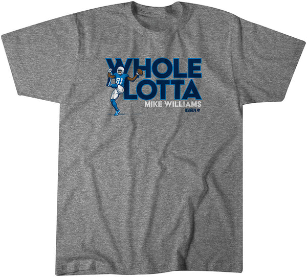 Mike Williams: Whole Lotta