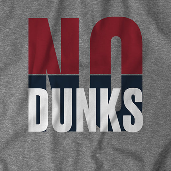 No Dunks