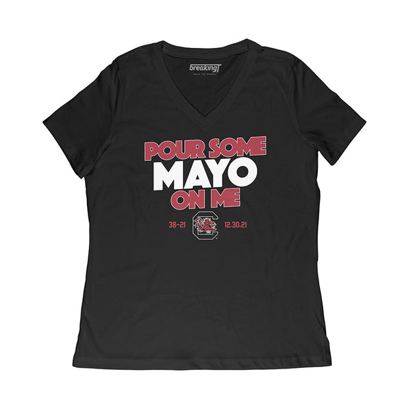 South Carolina: Pour Some Mayo on Me Adult T-Shirt