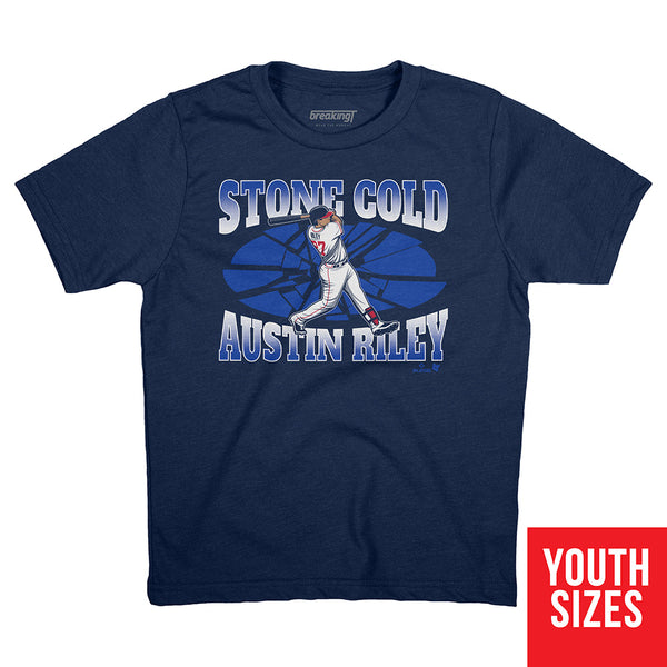 Stone Cold Austin Riley