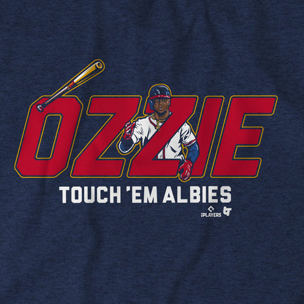 Ozzie Touch 'Em Albies