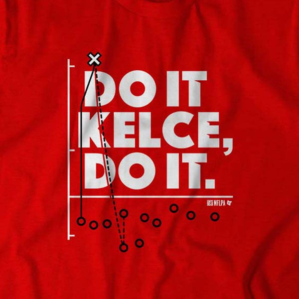 Travis Kelce: Do It Kelce, Do It