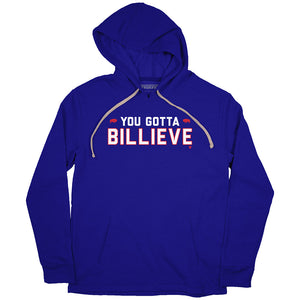 You Gotta Billieve T-Shirt | Buffalo Pro Football