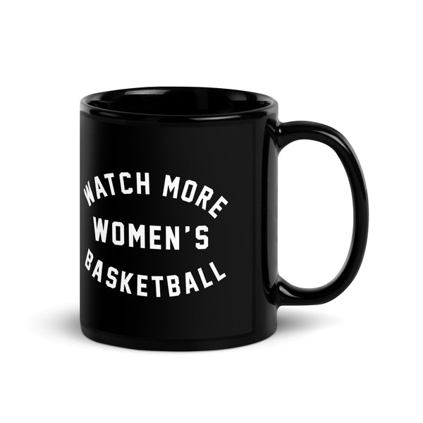 Watch More Women's Basketball Mug