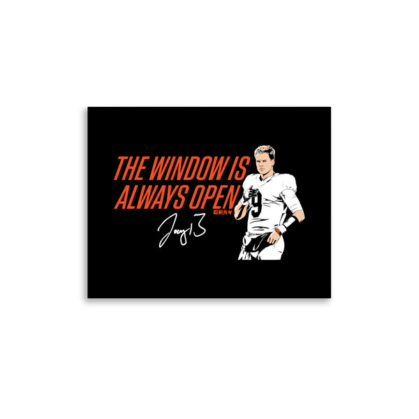 Joe Burrow: The Window Is Always Open Art Print