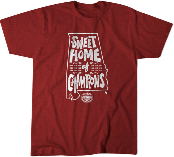 Alabama Football: Sweet Home of Champions