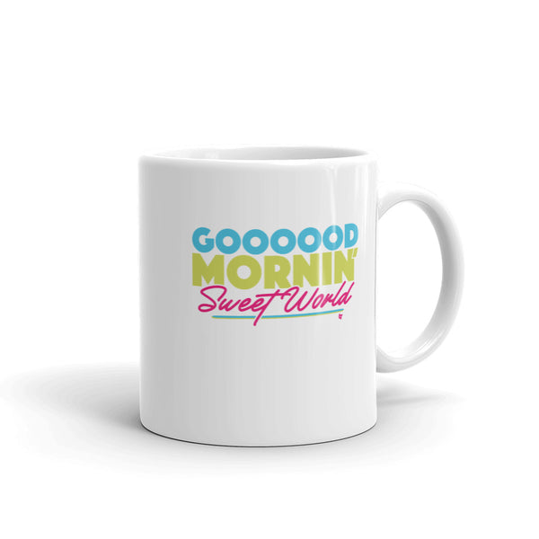 Good Mornin' Sweet World Mug