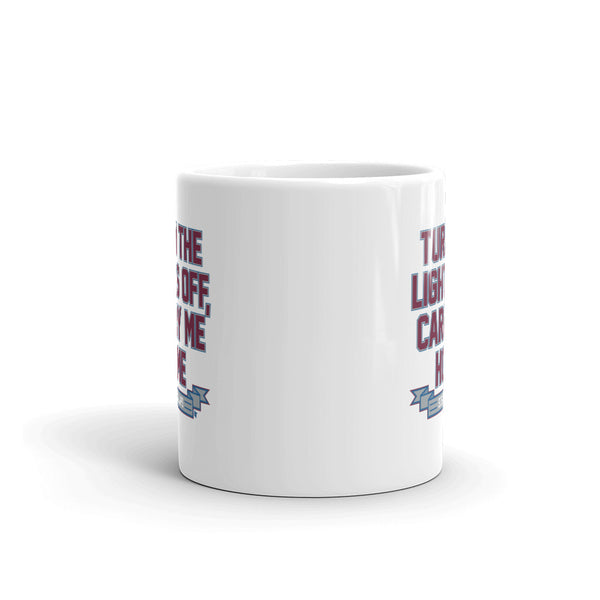 Turn the Lights Off, Carry Me Home Mug