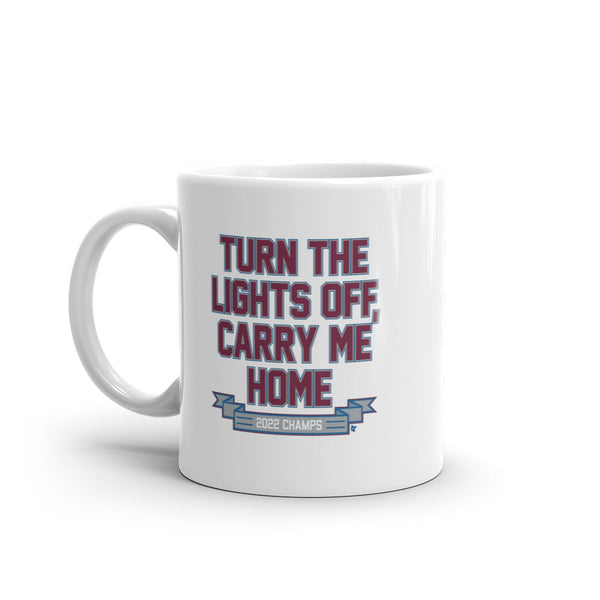 Turn the Lights Off, Carry Me Home Mug