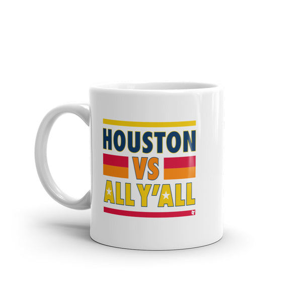 Houston vs. All Y'all Mug