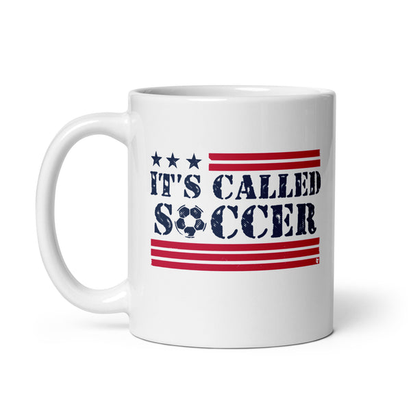 It's Called Soccer Mug