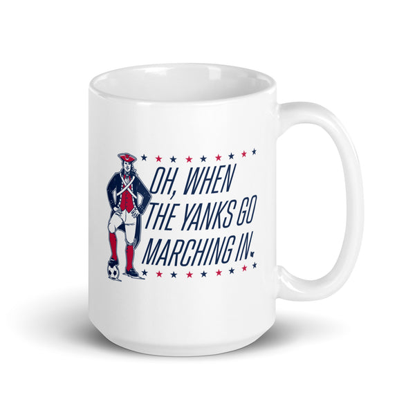 Oh, When the Yanks Go Marching In Mug