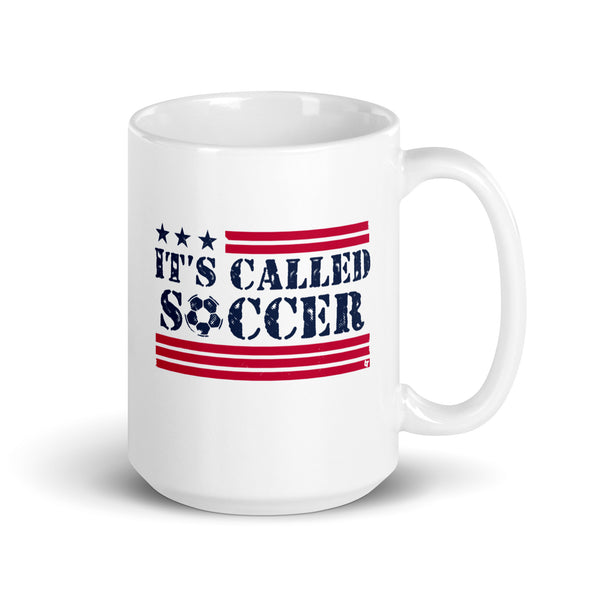 It's Called Soccer Mug